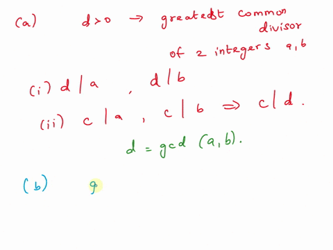 something-about-the-greatest-cohoh-divisor-describe-the-greatest-comon-divisors-of-two-positive-integers-4b-precisely-it-is-the-largest-among-the-common-divisors-of-a-and-b-but-we-need-a-mor-00912