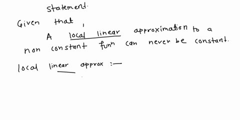 a-local-linear-approximation-to-a-non-constant-function-can-never-be-constant-39155