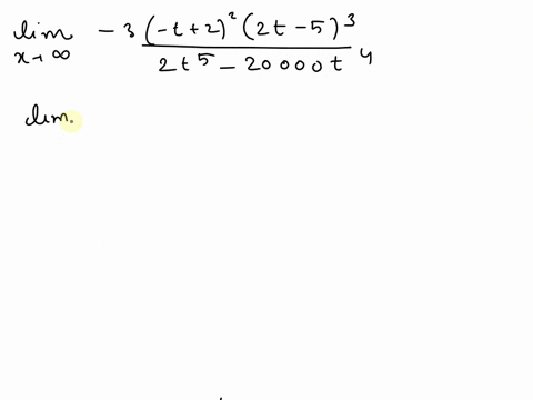 lim-_t-rightarrow-infty-frac-3-t222-t-532-t5-20000-t4