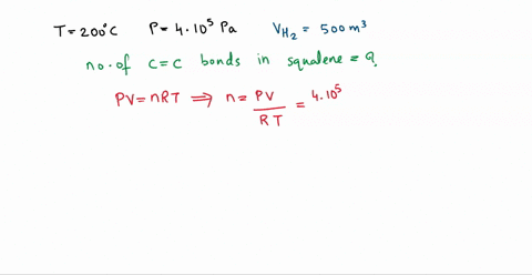 qw-reactor-at-200c-pressure-0740-k-fonfeans-10-pa-8500-mol-ofllquld-squalene-and-ihydrogen-gas-soder-these-conditlons-the-complete-500-m-of-hydrogen-gas-hydrogenatlon-of-squalene-requlres-ca-01982