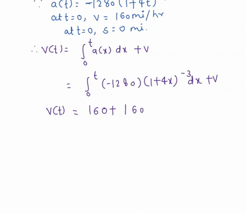 at-t0-a-train-approaching-a-station-begins-decelerating-from-a-speed-of-160-mihr-according-to-the-acceleration-function-at128014t3-mihr2-where-t0-how-far-does-the-train-travel-between-t0-and-50936