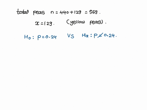 ase-senetio-experiment-involving-peas-yielded-one-sample-of-offspring-consisting-of-440-green-peas-and-129-yellow-peas-005-significance-level-to-test-the-claim-that-under-the-same-circumstan-99482