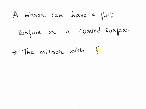 mirror-is-flat-on-one-side-and-concave-on-the-other-true-or-false-90906