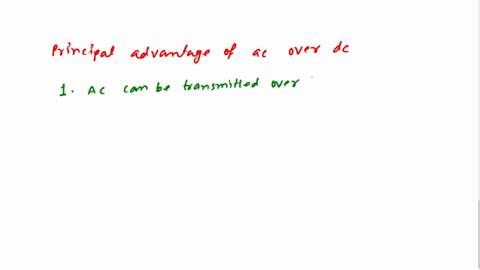 what-is-the-principal-advantage-of-ac-over-dc-42728