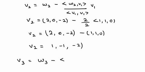 h2-apply-the-gram-schmidt-process-to-the-vectors-w1-110-w2-20-2-w3-041-to-obtain-an-orthogonal-basis-for-r3-with-the-standard-inner-product-write-down-the-corresponding-orthonormal-basis-76748