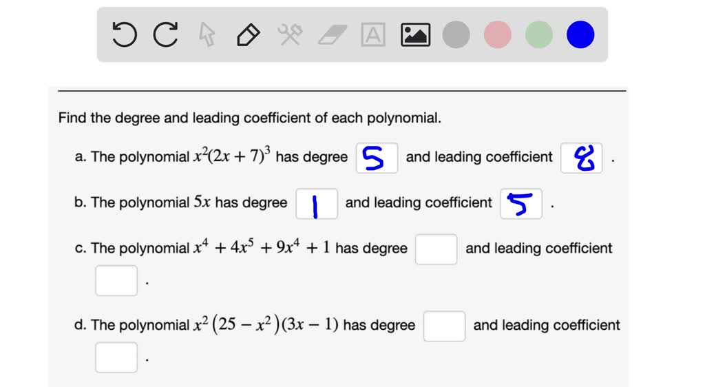 SOLVED: Consider The Polynomial Below 7x2 2x + 1 (a) Determine The ...