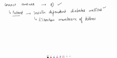 4-a-patient-has-insulin-dependent-diabetes-mellitus-which-has-damaged-her-kidneys-filtration-membrane-as-the-disease-have-progressed-the-edema-she-experiences-has-worsened-why-1-point-a-live-11255