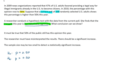 in-2009-news-organizations-reported-that-47-of-us-adults-favored-providing-a-legal-way-for-illegal-immigrants-already-in-the-us-to-become-citizens-in-2010-the-percentage-with-this-opinion-rose-to-50-s