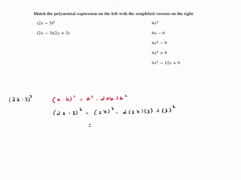 match-the-polynomial-expression-o-the-left-with-the-simplified-version-on-the-right-2x-32-4x2-2x-32x-3-4x-_-6-4x2-_9-4x2-9-4x2-12x-9-96057