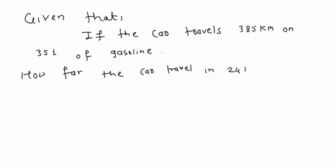 s83200-if-your-car-can-travel-385-km-on-35-l-of-gasoline-how-far-can-it-travel-on-24-l-294-km-264-km-274-km-284-km-what-percent-of-s150-is-65-0-475-58097