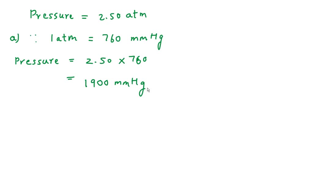 SOLVED If Oxygen Gas In A Steel Container Is At A Pressure Of 2 50 Atm