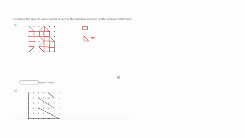 determine-the-area-in-sguare-units-of-each-of-the-following-polygons-on-the-geoboard-dot-paper-a-squareunits-b-96336