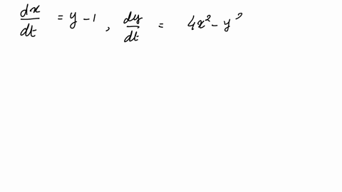 consider-the-pair-of-differential-equations-dx-dy-y-1-4x2-y2-dt-dt-a-find-all-the-equilibrium-points-of-these-equations_-b-classify-each-equilibrium-point-of-this-non-linear-system-as-far-as-59443