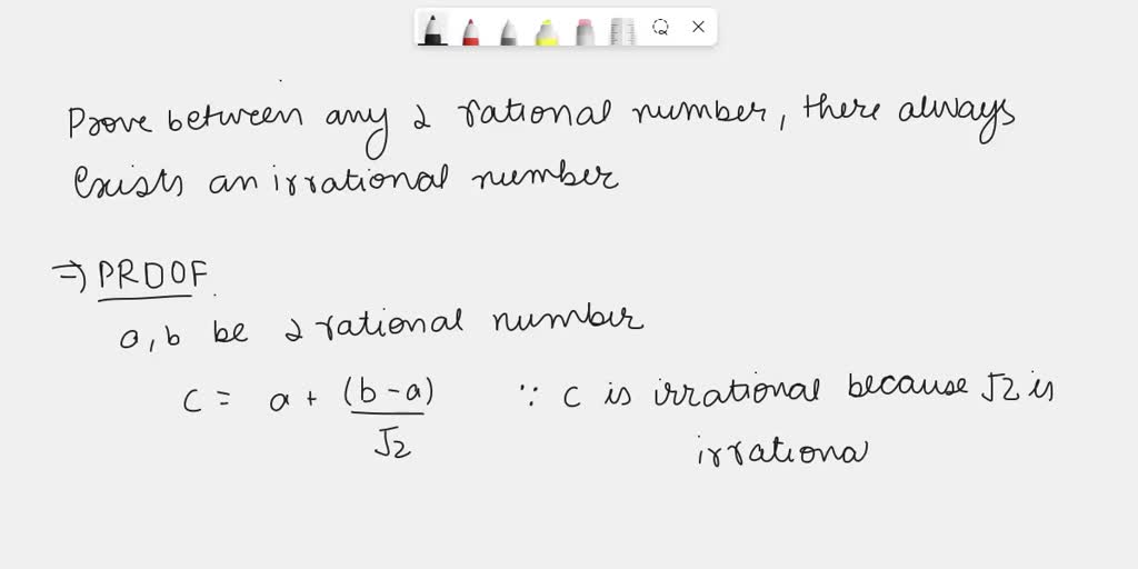 prove that between every two rational numbers there is an irrational number