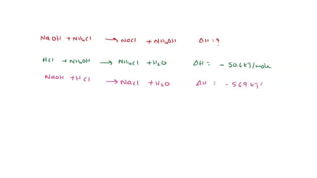 SOLVED Experiment Enthalpy of Neutralization Use Hess' Law to Calculate the enthalpy of