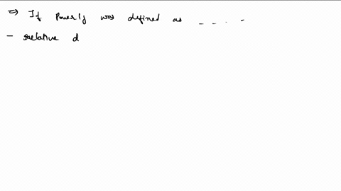 use-the-drop-down-menus-in-the-spaces-below-to-answer-the-following-questions-if-poverty-was-defined-as-the-lowest-15-of-households-by-income-in-the-usa-then-this-would-be-an-select-relative-15301