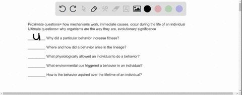 which-of-the-following-isare-proximate-questions-regarding-behavior-select-all-that-applyl-why-did-that-behavior-increase-fitness-where-and-how-did-the-behavlor-arise-in-the-past-history-of-16089