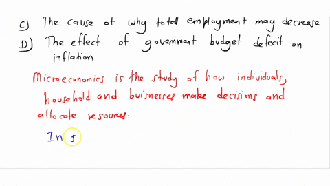 which-of-the-following-is-a-microeconomic-topic-a-the-reasons-why-kathy-buys-less-orange-juice-b-the-reasons-for-a-decline-in-average-prices-c-the-cause-of-why-total-employment-may-decrease-66583