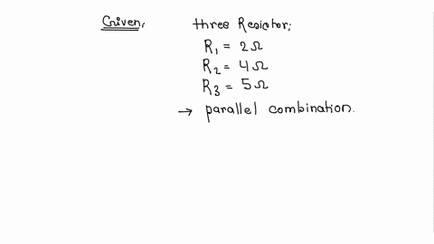 three-resistors-24and5-are-combined-in-parallel-what-is-the-total-resistance-of-the-combination