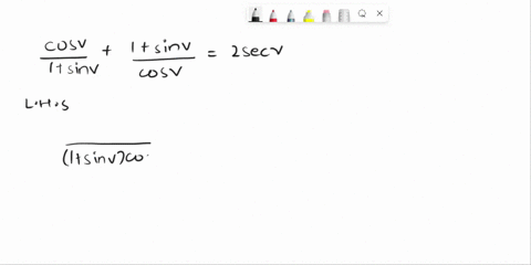 cos-v1sin-v-1sin-vcos-v-2-sec-v-find-the-identities-of-the-problem-show-step-by-step-and-what-other-identities-there-are-14542