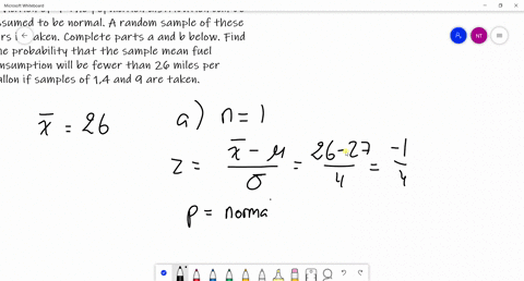 the-fuel-consumption-in-miles-per-gallo-of-all-cars-of-a-particular-model-has-27-and-a-standard-deviation-of-4-the-population-distribution-can-be-assumed-to-be-normal-a-random-sample-of-thes-02709
