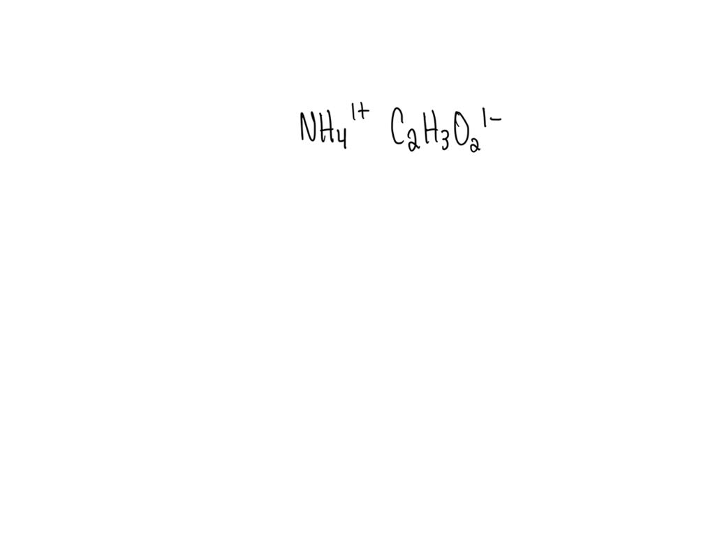 SOLVED What is the formula for ammonium acetate