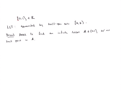 35-show-that-0-1-is-not-limit-point-compact-as-a-subspace-of-r-with-the-lower-limit-topology-25202
