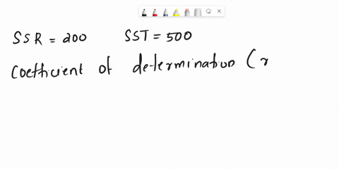 question-19-regression-analysis-ifsst500-and-ssr-200then-the-coefficient-of-detenination-equal-a0-b0-c05-406-17946