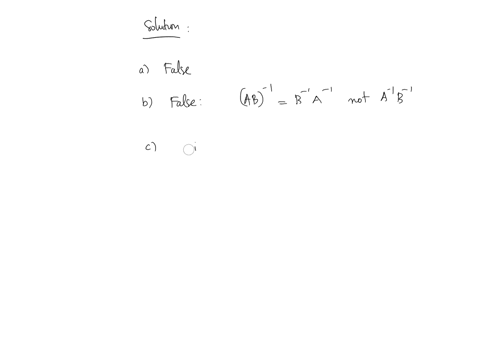 which-of-the-following-statements-are-true-for-all-invertible-nxn-matrices-b-and-c-and-which-are-false-abcbca-4b-ab-1-b-at-ab-au4aa-a-1-4-a4-a0-aa-a-a-65455