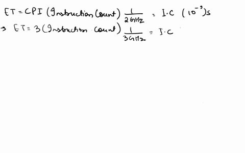 1computer-a-uses-one-isa-and-has-a-2-ghz-ciock-frequencycomputer-b-uses-a-different-isa-and-has-a-3-ghz-clock-frequencyon-averageas-programs-execute-15-times-as-many-instructions-as-bsfor-pr-84006