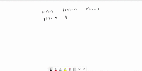 15-pts-suppose-the-functions-fand-g-are-differer-iable-for-all-x-if-fand-g-satisfy-the-following-table-of-valucs-answer-the-questions-below-f1-3-f5-f2-7-91-195-1-91-5-jim-f-lim-0-2ar-jimg-f-68012