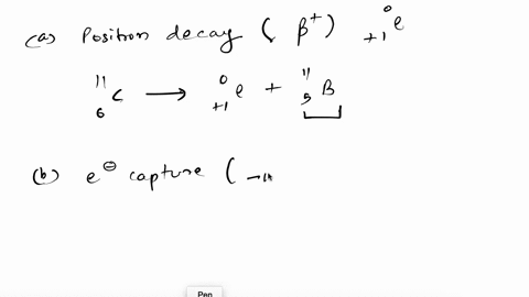 determine-the-identity-of-the-daughter-nuclide-from-the-positron-emission-of-11-6-c-determine-the-identity-of-the-daughter-nuclide-from-the-electron-capture-by-81-37-rb-determine-the-identit-34591