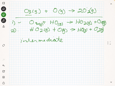 sioww-p6y-0oan-f-jobrl-1-s2b130i-iu-toae-the-reaction-for-the-destruction-of-ozone-in-the-atmosphere-is-o3-g-0-g-2-02-g-proposed-mechanism-for-a-naturally-occurring-reaction-that-destroys-oz-65157