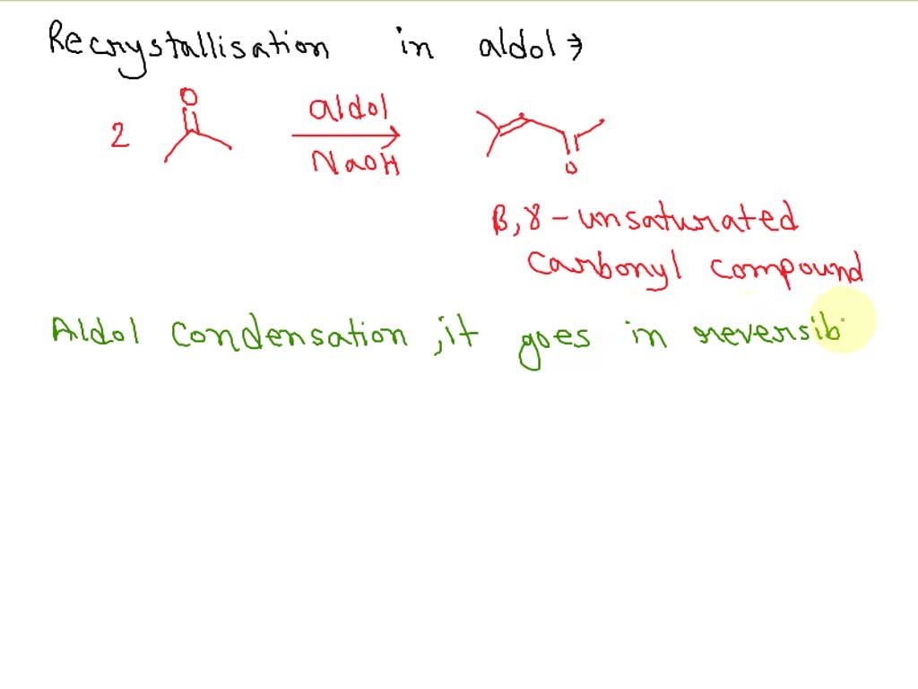 SOLVED What is the purpose of the recrystallization in the aldol