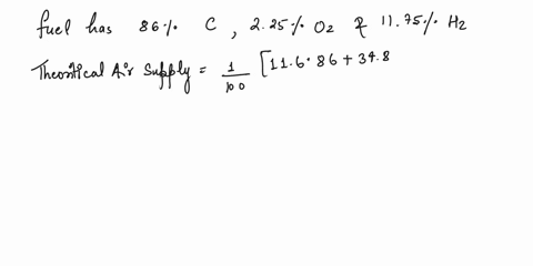 3a-fuel-has-86carbon1175-hydrogenand-225oxygencalculate-the-theoretical-air-supply-per-kg-of-fuel-and-the-mass-of-products-of-combustion-per-kg-of-fuel-11268