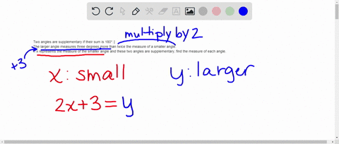 two-angles-are-supplementary-if-their-sum-is-180-the-larger-angle-measures-three-degrees-more-than-twice-the-measure-of-a-smaller-angle-if-x-represents-the-measure-of-the-smaller-angle-and-t-37577