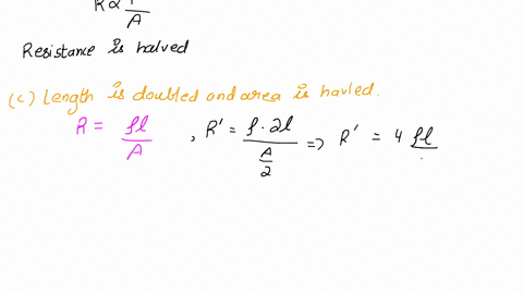 what-happens-t0-the-resistance-ofa-conductor-when-a-length-is-doubled-b-area-is-doubled-c-length-doubled-and-area-is-halved-d-radius-is-doubled-diameler-is-doubled-39986