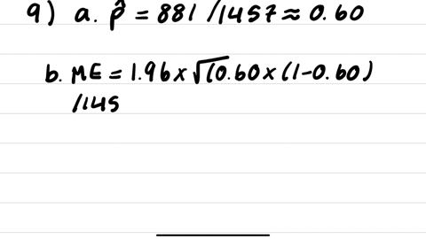 margins-of-error-and-confidence-intervals-for-each-sample-described-below-calculate-the-margin-of-error-round-to-3-decimal-places-and-the-95-confidence-interval-7-sample-size-200-sample-proportion-35