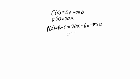 assume-that-the-cost-to-produce-x-school-t-shirts-is-given-by-cx-6x-750-and-the-t-shirts-are-sold-for-20-each-thus-the-resulting-revenue-function-is-rx-20x-find-the-profit-function-px-find-t-26729