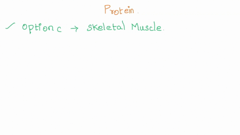 the-increased-use-of-ketone-bodies-by-what-tissue-enables-us-to-conserve-protein-during-starvation-liver-brain-skeletal-muscle-ail-body-tissues-10_-which-one-of-the-following-pathways-does-n-71721