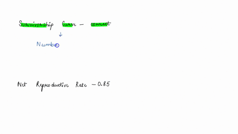 which-of-the-following-statements-regarding-survivorship-curves-is-correct-a-survivorship-curves-are-graphs-that-plot-number-of-survivors-nx-against-age-x-b-in-type-iii-curve-most-individual-57272