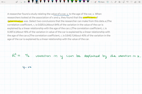 a-researcher-found-a-study-relating-the-value-of-a-car-y-to-the-age-of-the-car-x-when-researchers-looked-at-the-association-of-x-and-y-they-found-that-the-coefficient-of-determination-was-se-03176