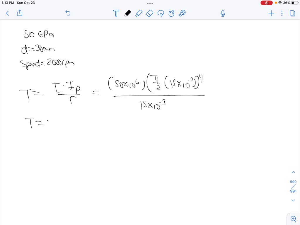 SOLVED A solid shaft of diameter 30 mm has a speed of 2000 rpm. Calculate the power that is