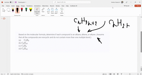 based-on-the-molecular-formula-determine-if-each-compound-is-an-alkane-alkene-or-alkyne-assume-tha-2-97751