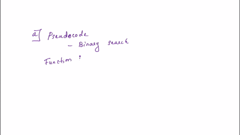 125-copy-of-lab-algorithm-1-binary-search-define-a-function-named-binarysearch-that-takes-two-parameters-an-array-of-integers-and-an-integer-value-to-search-for-function-binarysearch-returns-48879