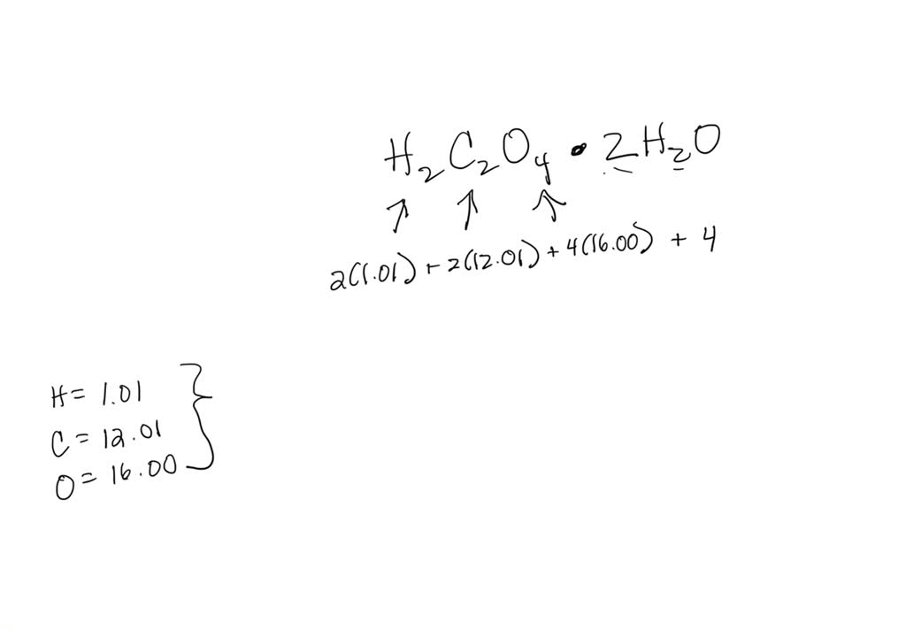 SOLVED: Calculate the molar mass of oxalic acid dihydrate (H2C2O4∙2H2O ...