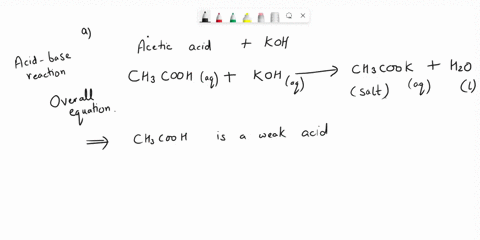 4132-write-overall-and-net-ionic-equations-for-the-reactions-that-occur-when-sample-of-acetic-acid-is-titrated-with-a-solution-of-koh-solution-of-sodium-carbonate-is-mixed-with-a-solution-of-84861