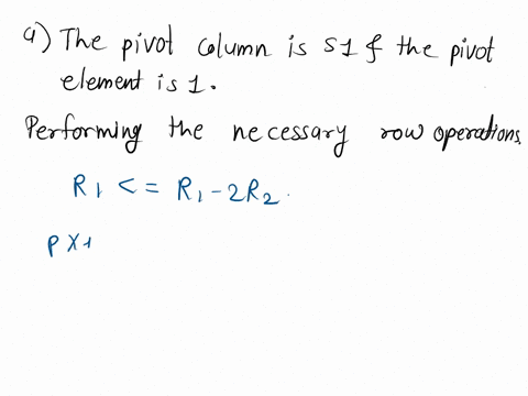 p-x1-x2-s1-s2-rhs-0-0-2-1-1-8-0-1-2-0-1-16-1-0-3-0-3-48-adetermine-the-pivot-column-and-the-pivot-elementand-perform-the-necessary-row-operations-to-convert-the-pivot-element-into-1-and-the-48203