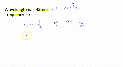 what-is-the-frequency-of-a-photon-of-light-whose-wavelength-is-45-nm-39732