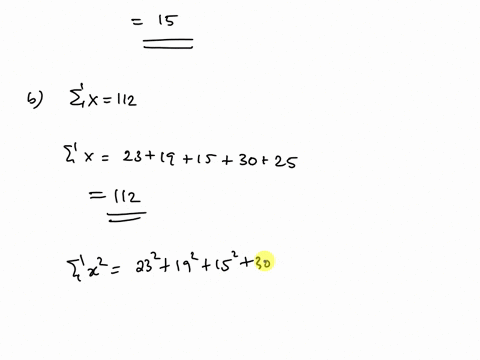 given-the-sample-data-x2319153025-a-find-the-range-enter-an-exact-number-b-verify-that-x-112-and-x2-2640-for-each-answer-enter-an-exact-number-x-x2-c-use-the-results-of-part-b-and-appropriat-26545